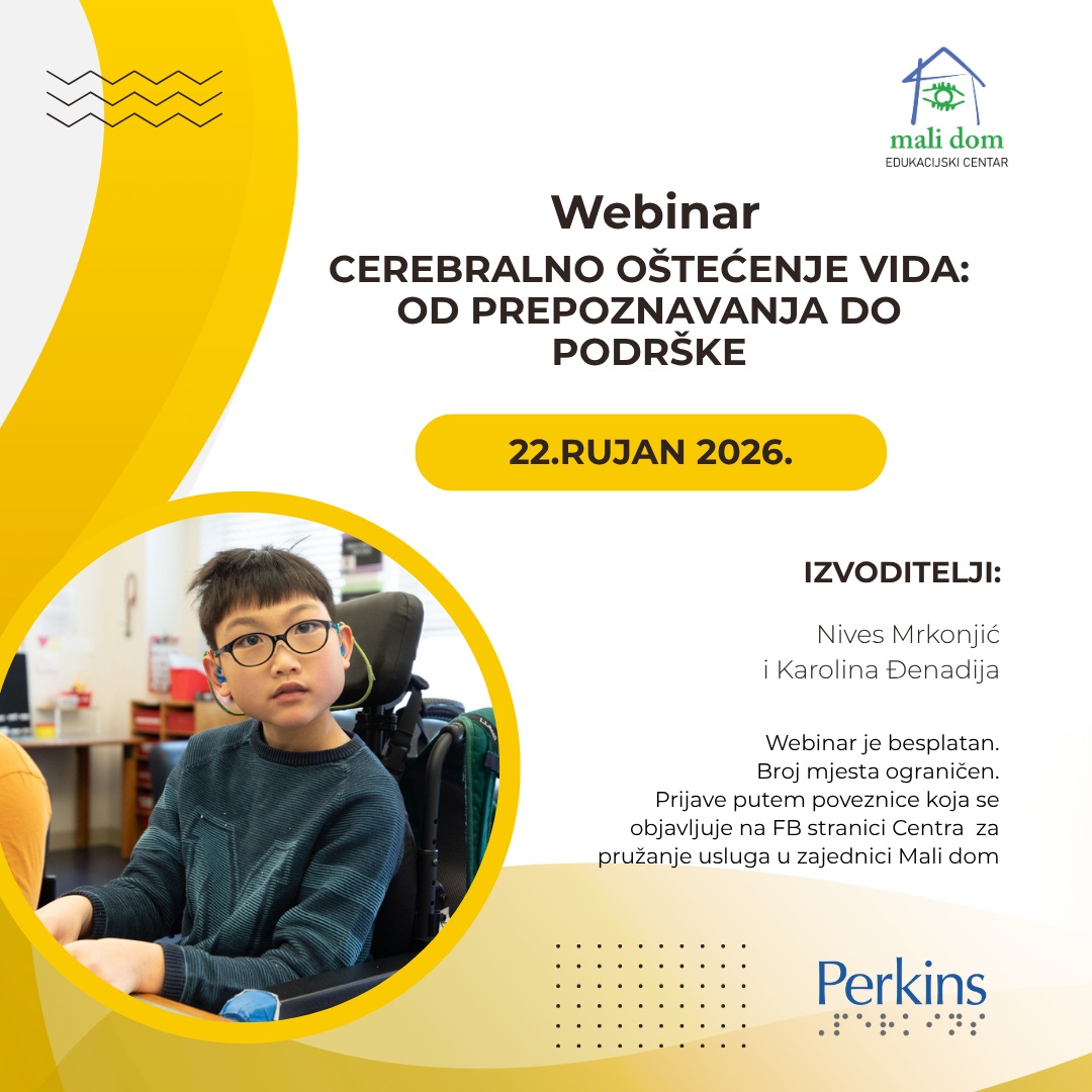 Webinar Cerebralno oštećenje vida: od prepoznavanja do podrške
